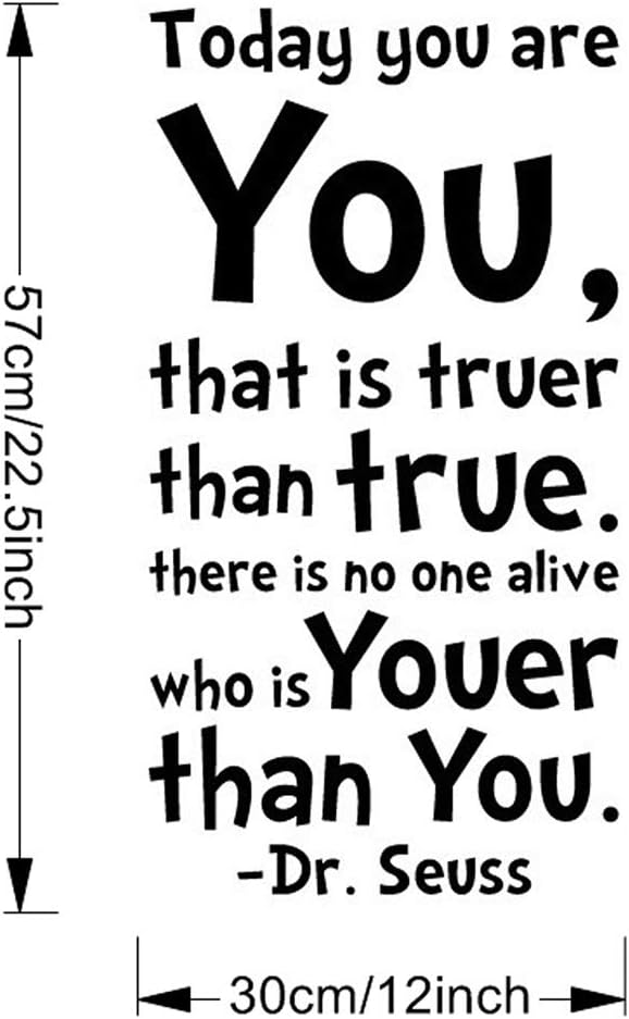 SSummer Today You Are You That is Truer Than True Quote Home Decal Dr. Seuss Black Wall Decor