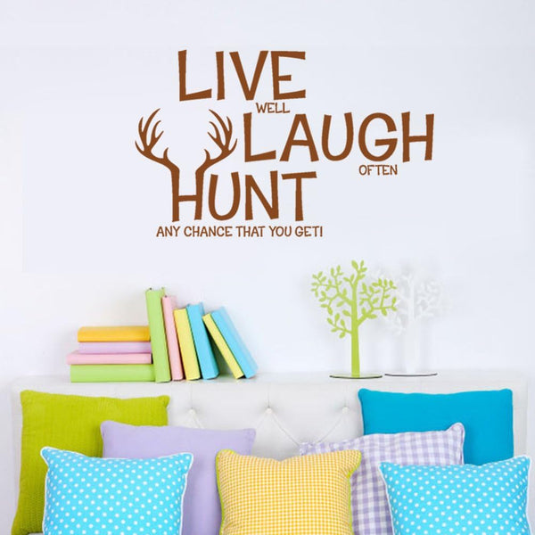 15.7 inches x 9.8 inches Live Well Laugh Often Hunt Any Chance That You Get Removable Wall Decals Ispiring Family Quotes Art Decals Inspirational Lettering Vinyl Wall Arts