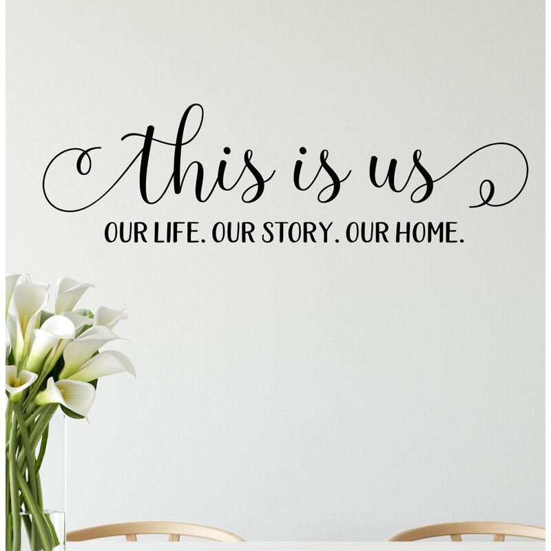 This Is Us Vinyl Wall sticker