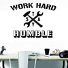 Work Hard Stay Humble Motivational Quotes Wall Sticker DIY Decorative Inspirational Office Quote Custom Colors Wall Decal